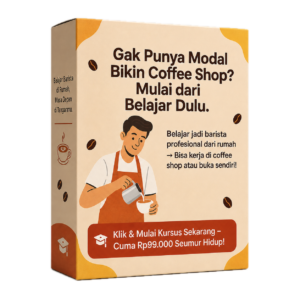 Box kursus hidup dari kopi online untuk belajar membuat kopi profesional dari rumah seharga Rp99.000